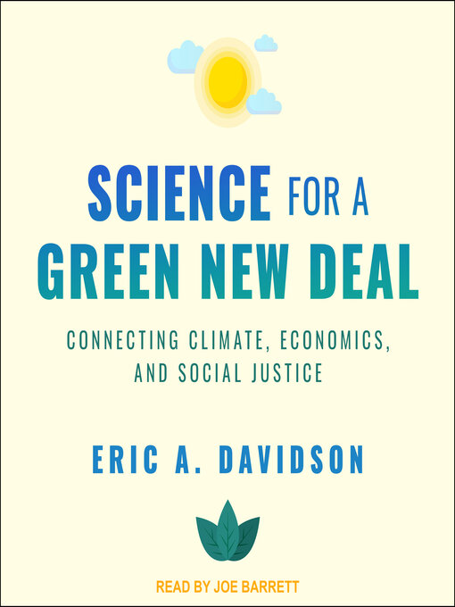 Title details for Science for a Green New Deal by Eric A. Davidson - Available